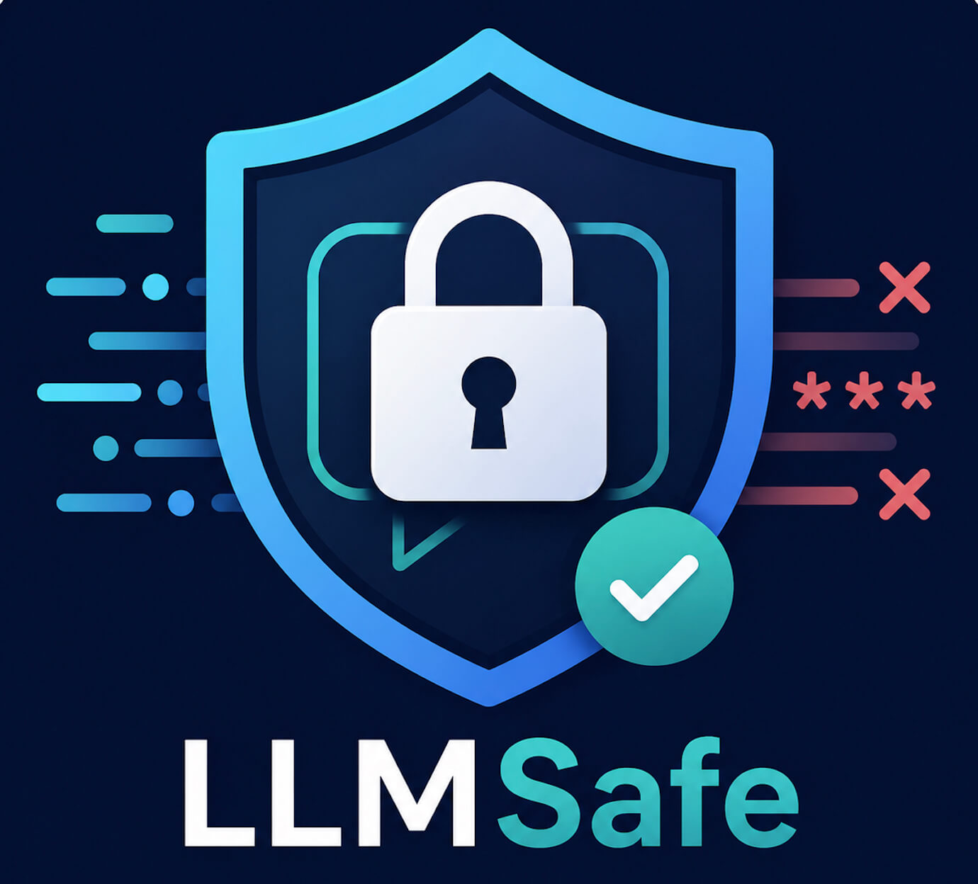 LLMSafe